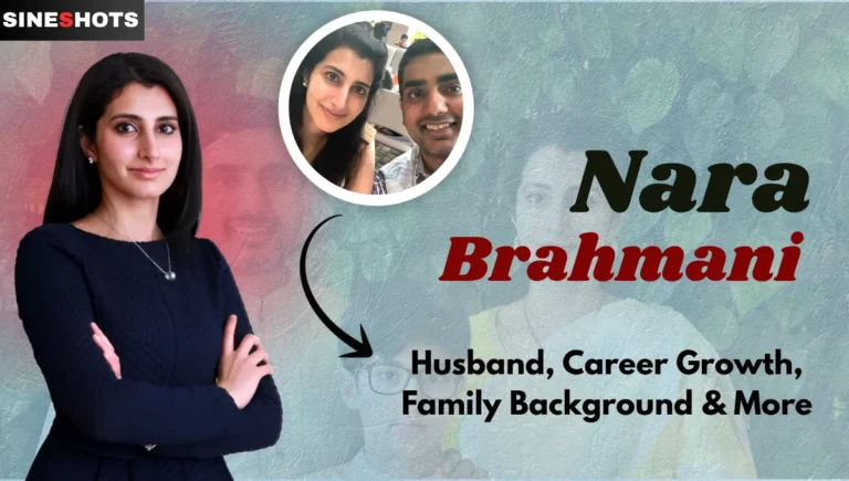 Nara Brahmani husband is, her successful career path, family background